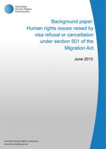 Cover - Background paper: Human rights issues raised by visa refusal or cancellation under section 501 of the Migration Act